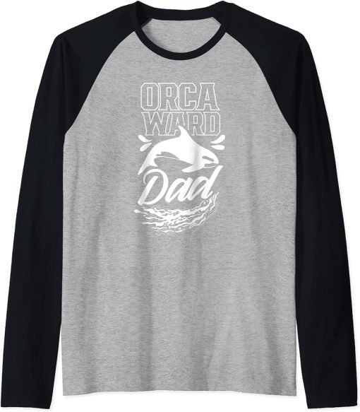 Orcaward Dad Orcas Orca Awkward Humor Father Daddy Papa Raglan Baseball Tee